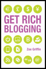 Get Rich Blogging